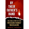 By Their Father's Hand