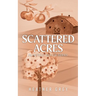 Scattered Acres