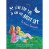 My Love for You Is Like the Night Sky