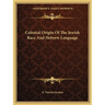 Celestial Origin Of The Jewish Race And Hebrew Language