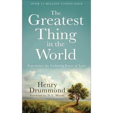 The Greatest Thing in the World: Experience the Enduring Power of Love