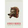 A Beastly Business