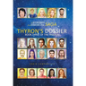 The Autobiography of an Extraterrestrial Saga: Thyron's Dossier