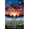 The Path Through the labyrinth