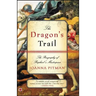 The Dragon's Trail: The Biography of Raphael's Masterpiece