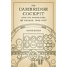 The Cambridge Cockpit and the Paradoxes of Fatigue, 1940-1977