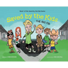 Saved by the Kids: The Big Fib