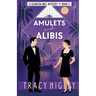 Amulets and Alibis