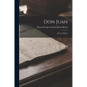 Don Juan: By Lord Byron