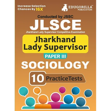 JSSC Jharkhand Lady Supervisor Paper III: Sociology Exam Book 2023 (English Edition) Jharkhand Staff Selection Commission 10 Practice Tests (1500 Solv