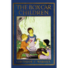 The Box-Car Children: An Illustrated Book