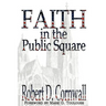 Faith in the Public Square