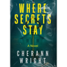 Where Secrets Stay