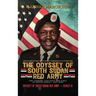 The Odyssey of South Sudan Red Army: Series III