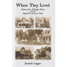 Where They Lived Historic Clare Michigan Homes and the People Who Lived in Them