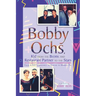 Bobby Ochs, Kid from the Bronx and Restaurant Partner to the Stars: From Kasha Varnishkes to Caviar to Humble Pie