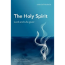 The Holy Spirit: Lord and Life-giver