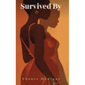 Survived By