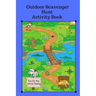 Outdoor Scavenger Hunt Activity Book - Fun for the Whole Family: A fun activity for kids and parents to hunt for outside items.
