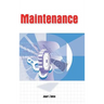 Maintenance