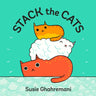 Stack the Cats: A Board Book