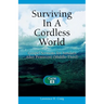 Surviving in a Cordless World: Cycle B Gospel Sermons for Middle Third Pentecost