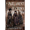 A Parliament of Crows
