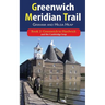 Greenwich Meridian Trail Book 2: Greenwich to Hardwick