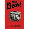 Bear!