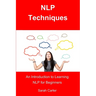 NLP Techniques: An Introduction to Learning NLP for Beginners