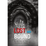 Lost and Bound: Book One of the Displaced Series