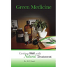 Green Medicine