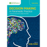 Decision Making in Paramedic Practice