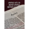 Apostolic (Acts 2: 38) AND POST-APOSTOLIC (MATTHEW 28:19) BAPTISM Volume 1