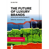 The Future of Luxury Brands: Artification and Sustainability