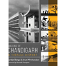 Making of Chandigarh: A Vintage History