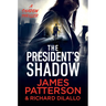 The President's Shadow: A Shadow Thriller