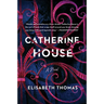 Catherine House