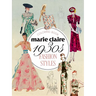 Marie Claire 1930s Fashion Styles Coloring Book