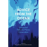 Advice from the Ocean: Unexpected Paths into Marine Conservation