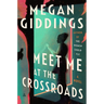 Meet Me at the Crossroads