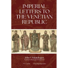 Imperial Letters to the Venetian Republic
