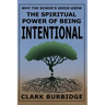 The Spiritual Power of Being Intentional: Why the Sower's Seeds Grew