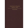 American Libraries Before 1876