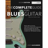 The Complete Guide to Playing Blues Guitar Book One - Rhythm Guitar