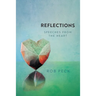 Reflections: Speeches from the Heart