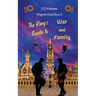 The King's Guide to War and Family
