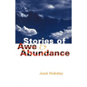 Stories of Awe and Abundance