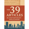 The 39 Articles in Contemporary Anglicanism