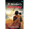 A Mother's Journey